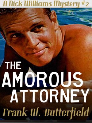 cover image of The Amorous Attorney